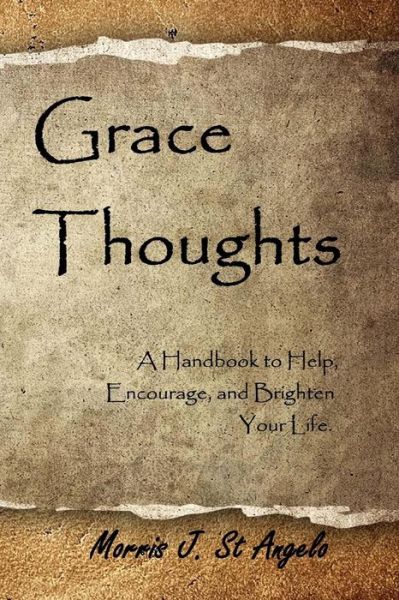 Cover for Morris J. St. Angelo · Grace Thoughts (Pocketbok) (2014)