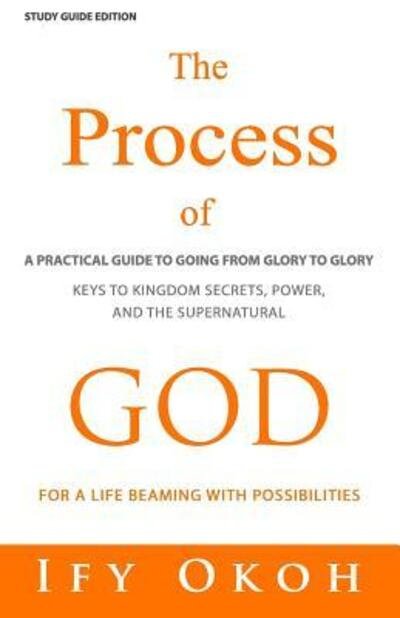 Cover for Ify Okoh · The Process of God (Paperback Book) (2015)