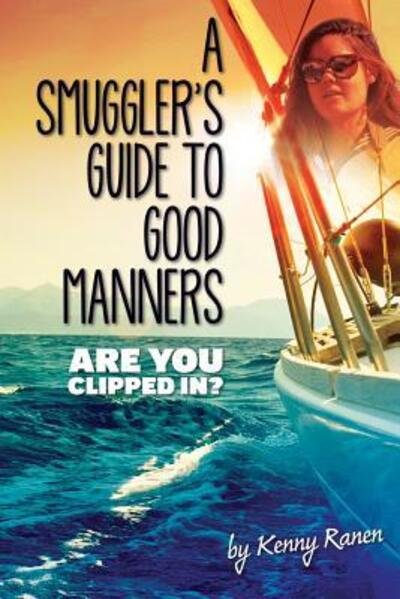 Cover for Smuggler's Guide to Good Manners (Paperback Book) (2017)