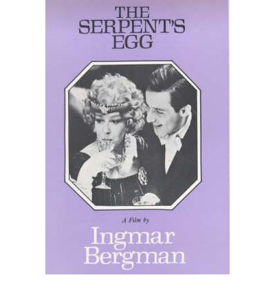 Cover for Ingmar Bergman · The Serpent's Egg (Hardcover Book) (2000)