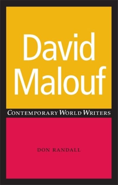 Cover for Don Randall · David Malouf - Contemporary World Writers (Paperback Book) (2007)