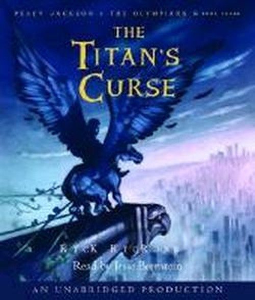Cover for Rick Riordan · The Titan's Curse (Percy Jackson and the Olympians, Book 3) (Audiobook (CD)) [Unabridged edition] (2007)