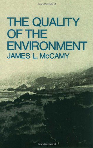 The Quality of the Environment - Mccamy - Books - Free Press - 9780743236331 - January 15, 2002