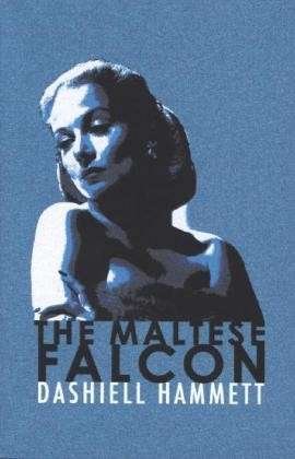 Cover for Dashiell Hammett · The Maltese Falcon: Featuring the iconic detective Sam Spade, now on TV as Monsieur Spade - Murder Room (Pocketbok) (2010)