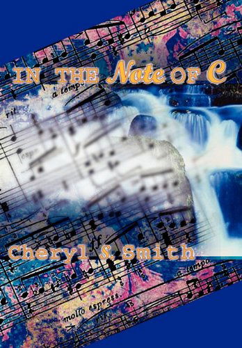 Cover for Cheryl S. Smith · In the Note of C (Hardcover Book) (2002)