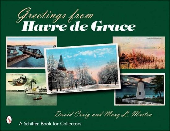 Cover for David Craig · Greetings from Havre de Grace (Paperback Book) (2005)