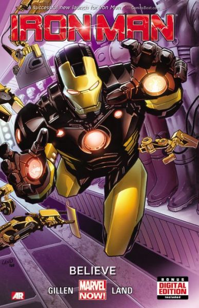 Iron Man - Volume 1: Believe (marvel Now) - Kieron Gillen - Kirjat - Marvel Comics - 9780785168331 - tiistai 16. huhtikuuta 2013