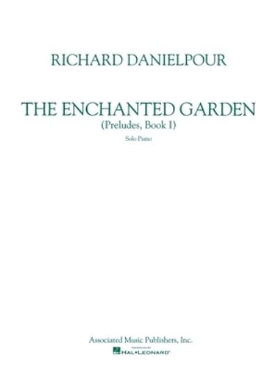 Cover for Richard Danielpour · Enchanted Garden (Taschenbuch) (1993)