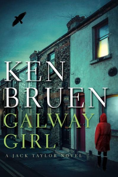 Cover for Ken Bruen · Galway Girl A Jack Taylor Novel (Paperback Book) (2020)