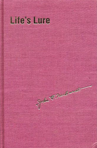 Life's Lure - John G. Neihardt - Böcker - University of Nebraska Press - 9780803233331 - 1 september 1991