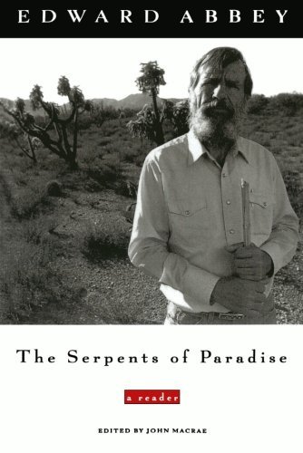 Cover for Edward Abbey · The Serpents of Paradise: a Reader (Pocketbok) (1996)