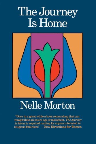 Cover for Nelle Morton · The Journey is Home (Pocketbok) [Reprint edition] (1986)