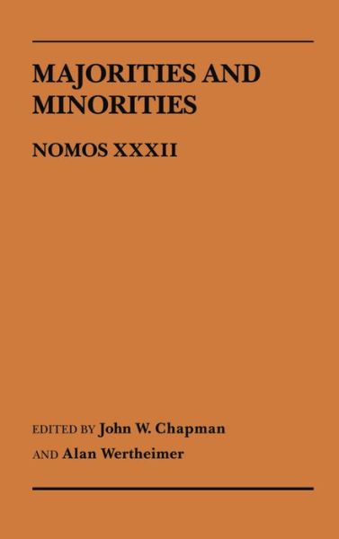 Cover for Lorraine Elliott · Majorities and Minorities: Nomos XXXII - NOMOS - American Society for Political and Legal Philosophy (Hardcover Book) (1990)