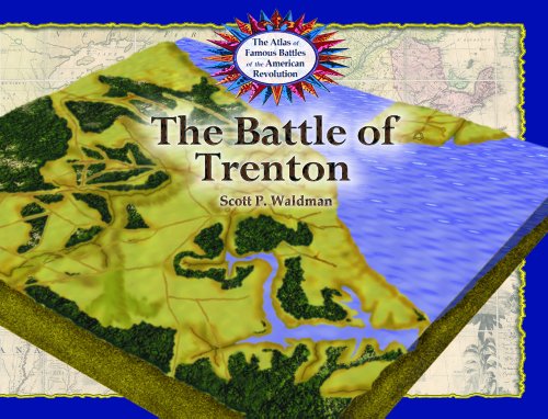 Cover for Wendy Vierow · The Battle of Trenton (The Atlas of Famous Battles of the American Revolution) (Hardcover Book) [1st edition] (2003)