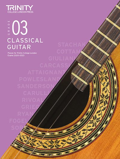 Cover for Trinity College London · Trinity College London Classical Guitar Exam Pieces From 2020: Grade 3 (Partitur) (2019)