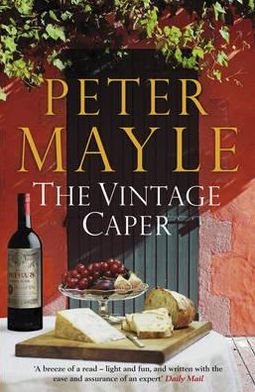 Cover for Peter Mayle · The Vintage Caper (Paperback Book) (2011)