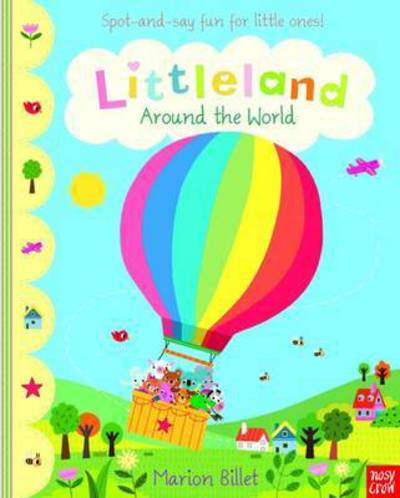 Cover for Nosy Crow Ltd · Littleland: Around the World - Littleland (Board book) (2016)