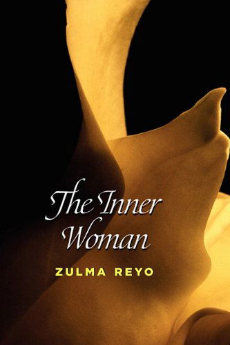 Cover for Zulma Reyo · The Inner Woman (Paperback Book) (2010)