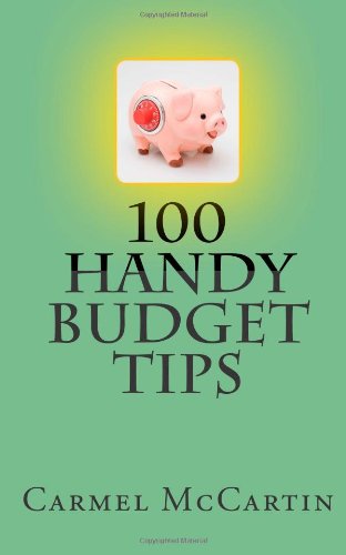 Cover for Carmel Mccartin · 100 Handy Budget Tips (Paperback Book) (2014)