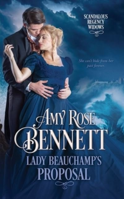 Cover for Amy Rose Bennett · Lady Beauchamp's Proposal (Book) (2023)