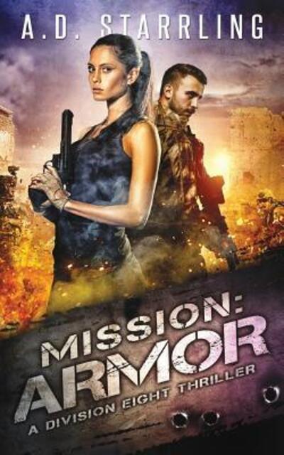 Cover for A. D. Starrling · Mission: Armor (Paperback Book) (2017)