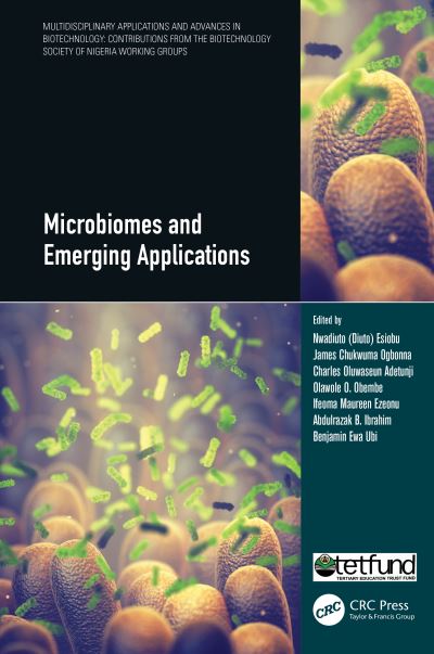 Microbiomes and Emerging Applications - Multidisciplinary Applications and Advances in Biotechnology (Paperback Book) (2024)