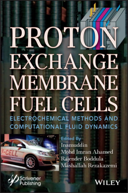 Cover for Inamuddin · Proton Exchange Membrane Fuel Cells: Electrochemical Methods and Computational Fluid Dynamics (Hardcover Book) (2023)