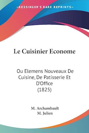 Cover for M Archambault · Le Cuisinier Econome (Paperback Book) (2010)
