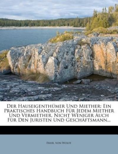 Cover for Wolff · Der Hauseigenthümer und Miether, (Book) (2012)
