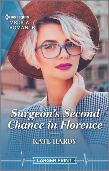 Cover for Kate Hardy · Surgeon's Second Chance in Florence (Paperback Book) (2022)