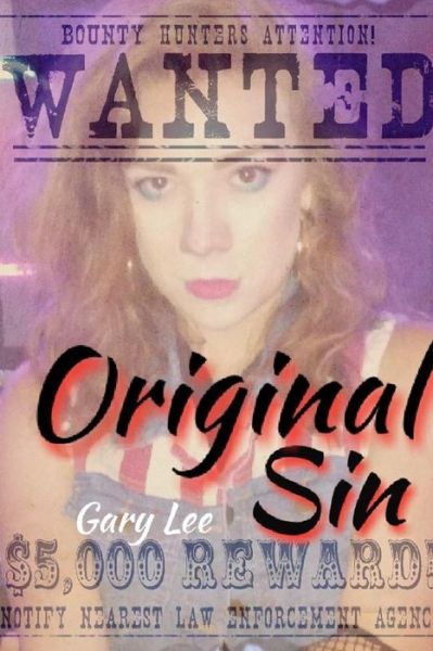 Cover for Gary Lee · Original Sin (Paperback Book) (2017)