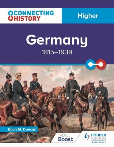 Cover for Euan M. Duncan · Connecting History: Higher Germany, 1815–1939 (Pocketbok) (2022)