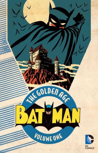 Cover for Bill Finger · Batman: The Golden Age Vol. 1 (Paperback Book) (2016)