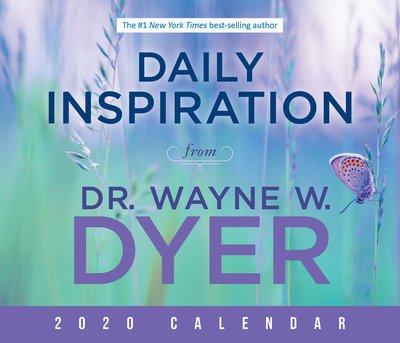 Cover for Wayne W. Dyer · Daily Inspiration from Dr. Wayne W. Dyer 2020 Calendar (Calendar) (2019)