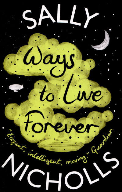 Cover for Sally Nicholls · Ways to Live Forever (Paperback Bog) (2015)