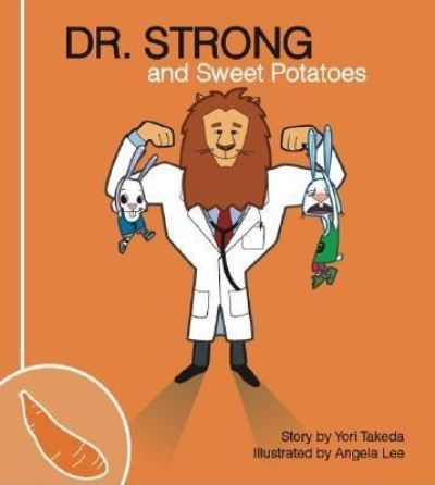 Cover for Yori Takeda · Dr. Strong and Sweet Potatoes (Paperback Book) (2006)