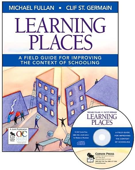 Cover for Michael Fullan · Learning Places: A Field Guide for Improving the Context of Schooling (Taschenbuch) (2006)
