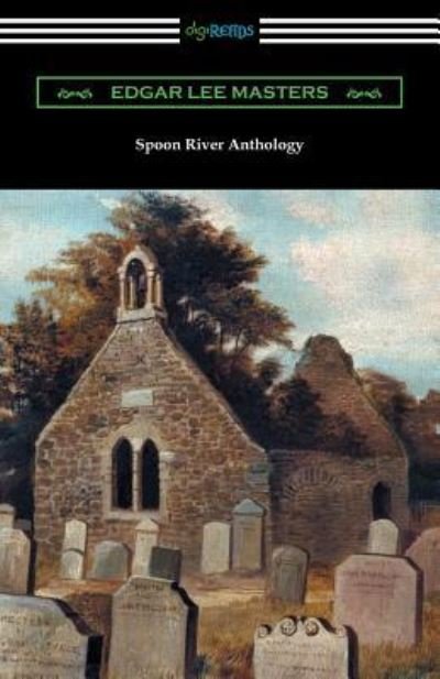 Cover for Edgar Lee Masters · Spoon River Anthology (Paperback Book) (2019)