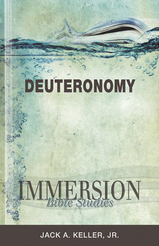 Cover for Jack A. Keller · Immersion Bible Studies: Deuteronomy (Paperback Book) (2012)