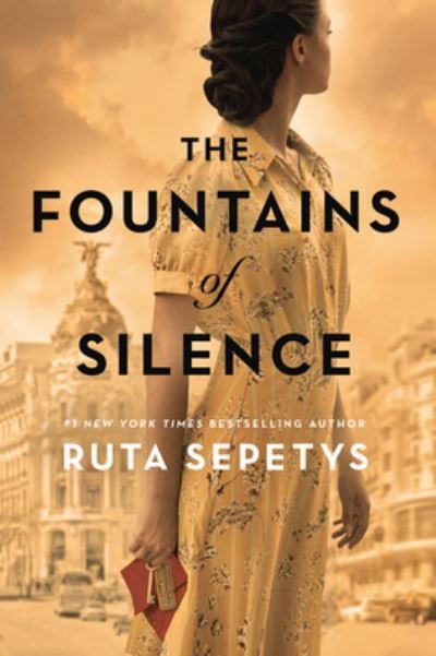 Cover for Ruta Sepetys · The Fountains of Silence (Hardcover bog) (2019)