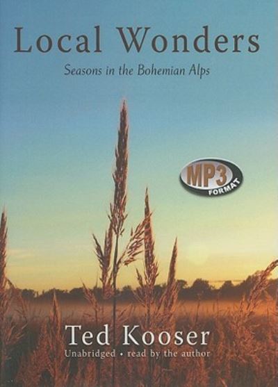 Cover for Ted Kooser · Local Wonders (CD-ROM) (2009)