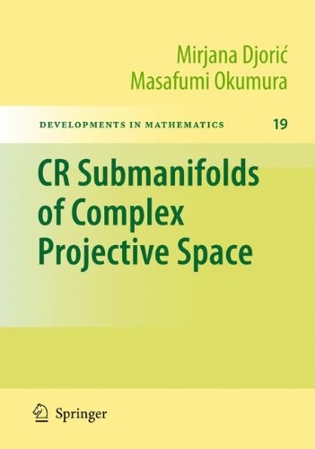 Cover for Mirjana Djoric · CR Submanifolds of Complex Projective Space - Developments in Mathematics (Hardcover Book) [2010 edition] (2009)