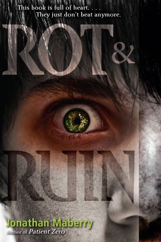 Rot & Ruin - Jonathan Maberry - Libros - Simon & Schuster Books for Young Readers - 9781442402331 - 3 de mayo de 2011