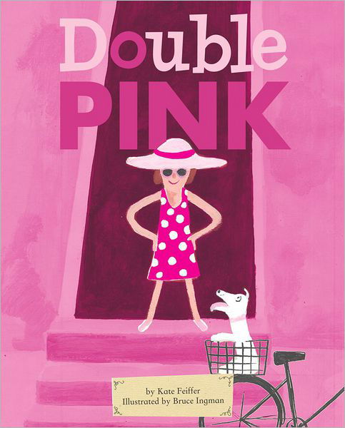 Double Pink - Kate Feiffer - Książki - Simon & Schuster/Paula Wiseman Books - 9781442460331 - 2013