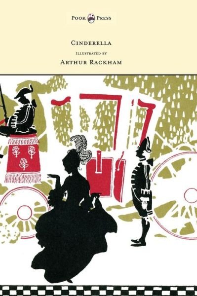 Cover for C S Evans · Cinderella - Illustrated by Arthur Rackham (Inbunden Bok) (2013)