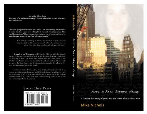 Just a Few Sleeps Away - Mike Nichols - Boeken - Mike Nichols LLC - 9781450786331 - 1 augustus 2011
