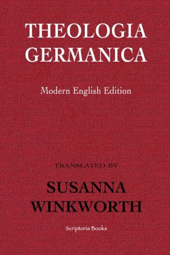 Cover for Susanna Winkworth · Theologia Germanica: Modern English Edition (Paperback Book) (2010)