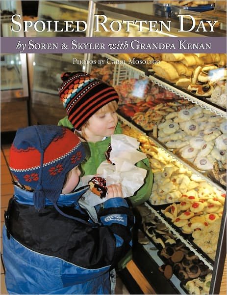 Cover for Kenan · Spoiled Rotten Day: a Love Story Between a Grandfather and His Grandchildren (Taschenbuch) (2011)
