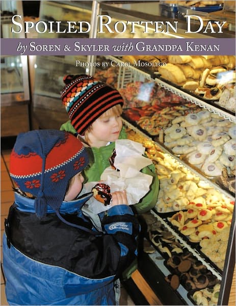 Cover for Kenan · Spoiled Rotten Day: a Love Story Between a Grandfather and His Grandchildren (Taschenbuch) (2011)