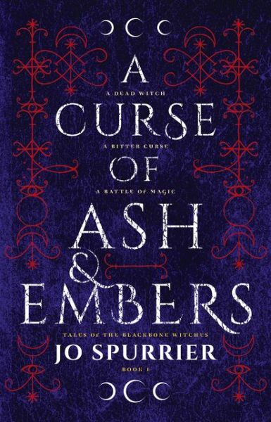 Cover for Jo Spurrier · A Curse of Ash and Embers - The Blackbone Witches (Paperback Book) (2018)